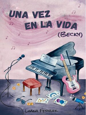 cover image of Una Vez en la Vida (Becky)